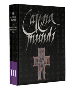 Catena mundi III трећи том енциклопедије